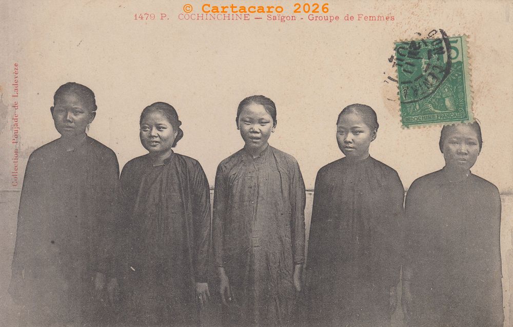 Cochinchine - Saigon Groupe de femmes 1470 P Poujade de la Devéze @4239 #6804