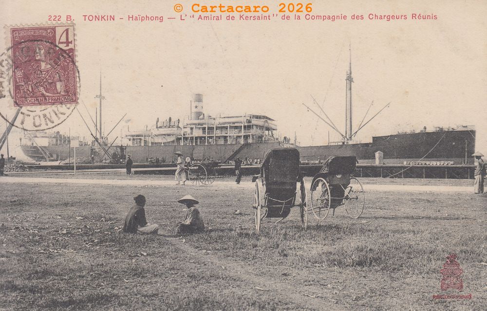 Tonkin - Haiphong L' Amiral de Kersaint de la Compagnie des chargeurs réunis Dieulefils Rouge 222 B - @2307 #6744