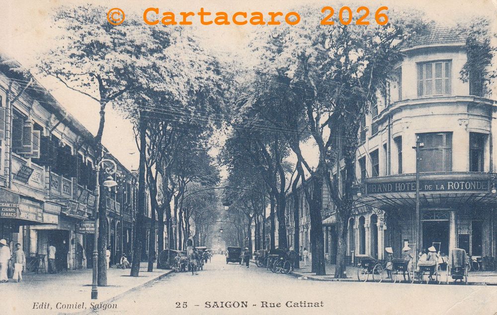 Cochinchine - Saïgon - Rue Catinat - Editeur Comiel à Saïgon 25 - @4232 #6501