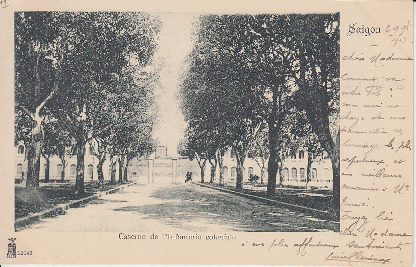 Saigon - Caserne infanterie coloniale
