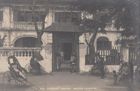 Annam - Tourane - Maison chinoise Thiriat - numéro 2 #5419 ©Cartacaro 2022-062-002